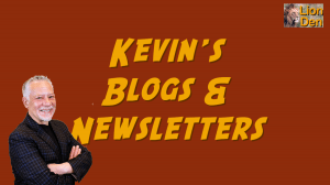 Kevin's blogs & newsletters